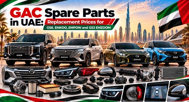 GAC Spare Parts in UAE