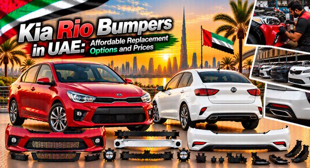 Kia Rio bumpers available in the UAE for replacement