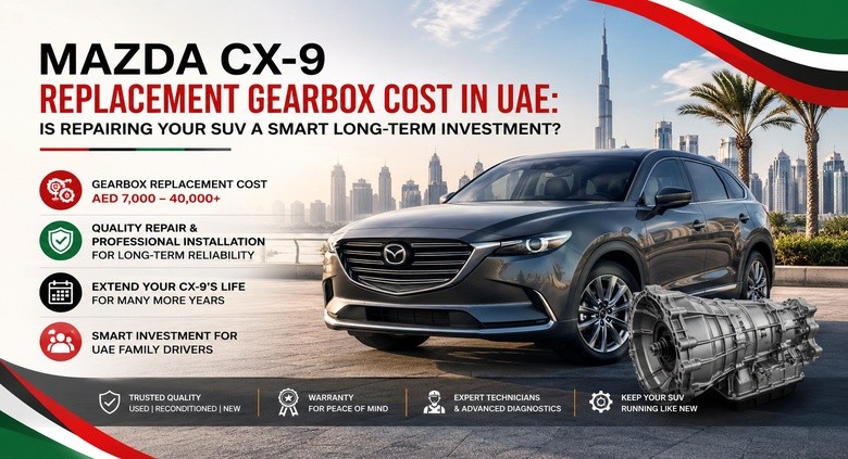 Replacement Mazda CX-9 Gearboxes