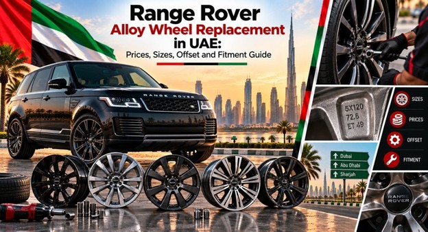 Range Rover Alloy Wheel Replacement in UAE