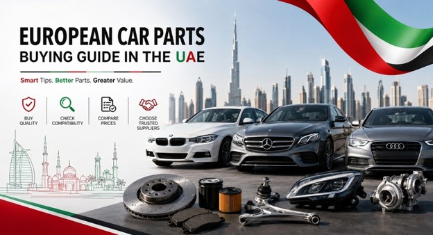 European Car Parts for Sale in UAE